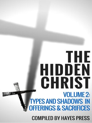 cover image of The Hidden Christ--Volume 2